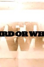 Watch Weird or What 123MovieFree